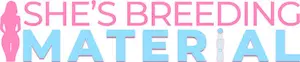 She's Breeding Material Logo